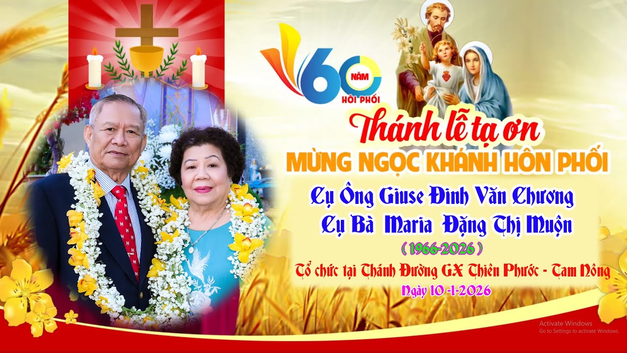 Mừng Ngọc Khánh Hôn Phối ( 60 Năm ) 1966-2026 | Ông Giuse Đinh Văn Chương & Bà Maria Đặng Thị Muộn .