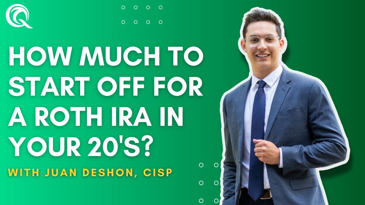 How Much to Start Off in a Roth IRA in Your 20's