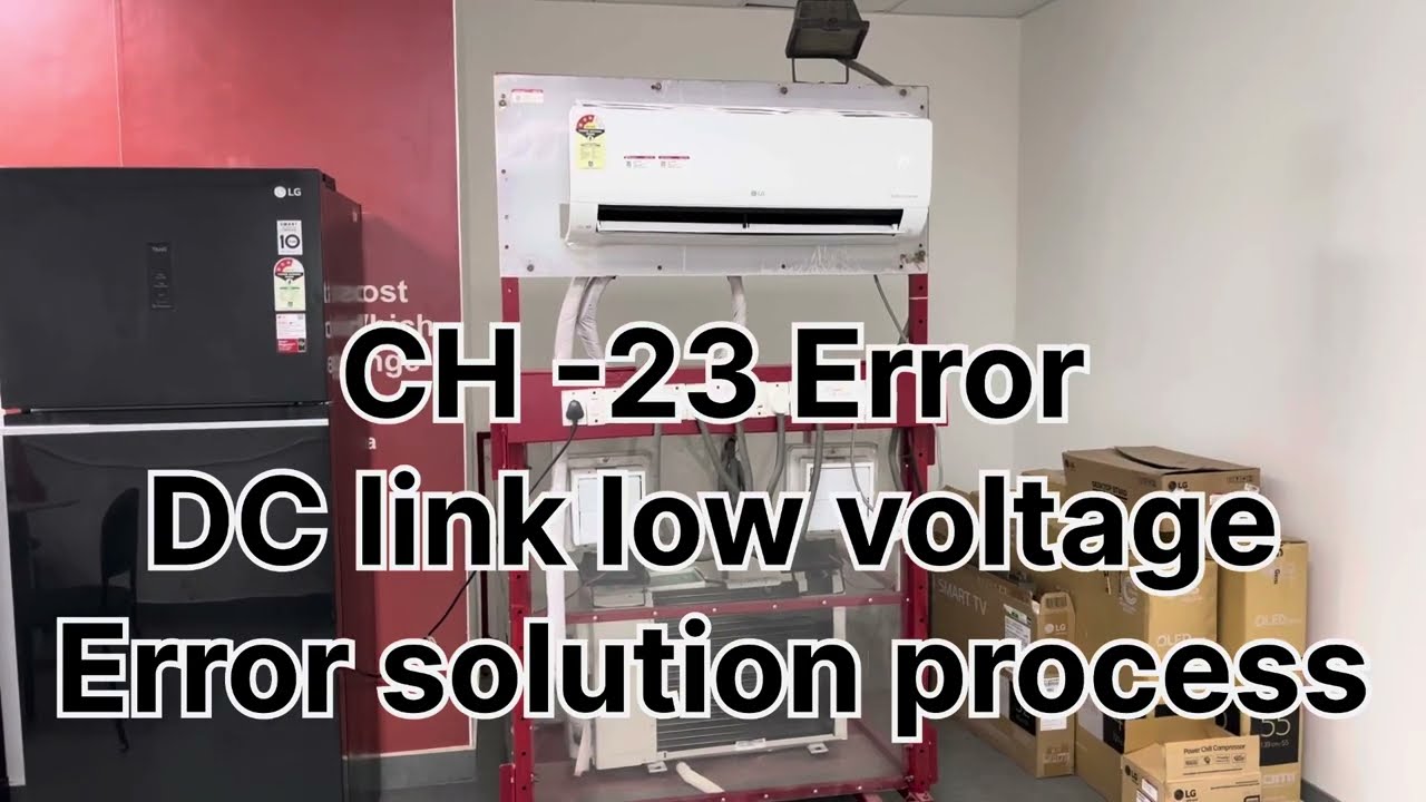 CH23 ERROR in LG Split & Window AC Air Conditioner Solution Troubleshooting || CH23 Error Easy Fix