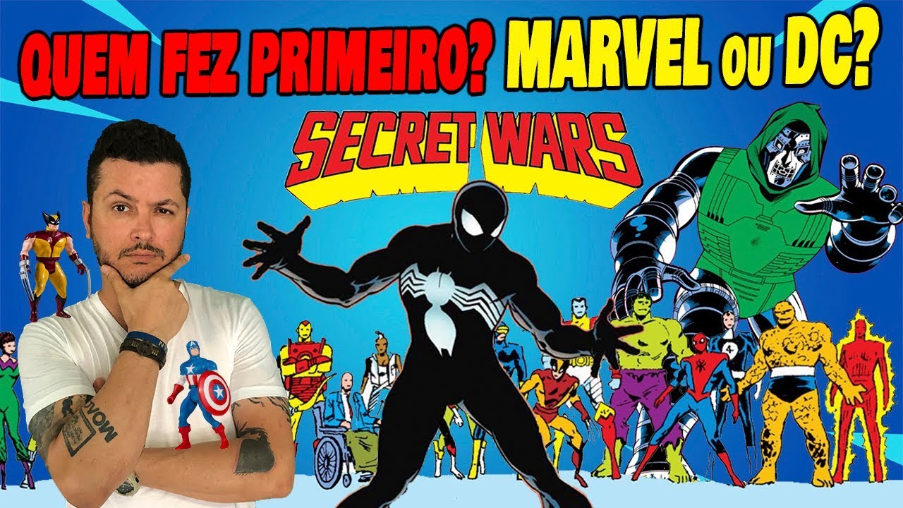 A História Secreta de Secret Wars   As Guerras Secretas nas HQs e brinquedos