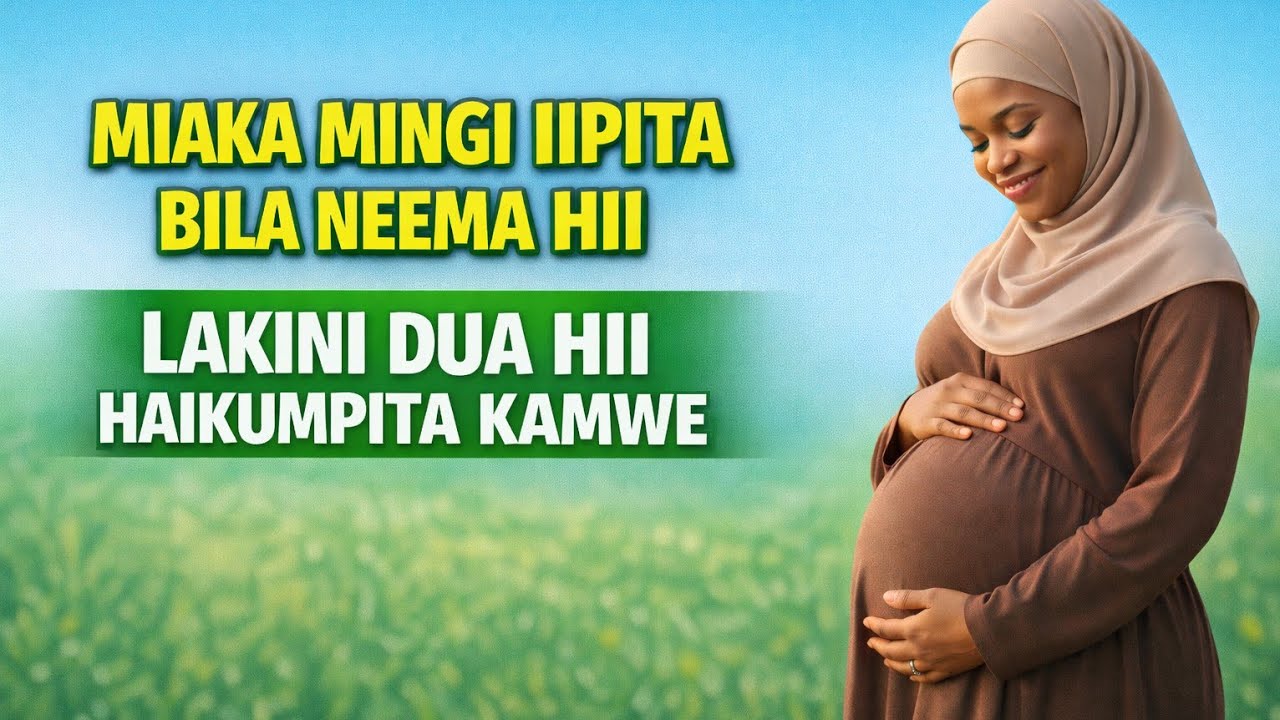 MIAKA MINGI ILIPITA BIILA BARAKA HII LAKINI DUA HII  HAIKUMPITA KAMWE