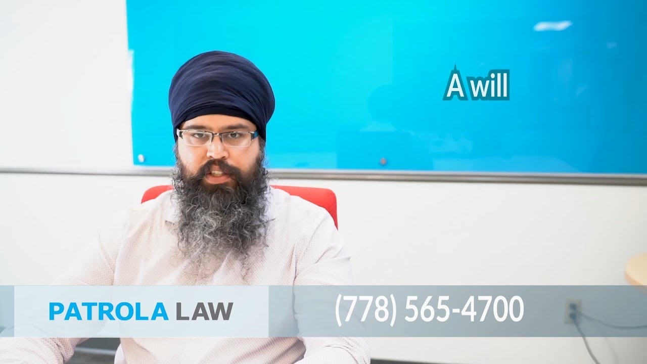 BC Estate Planning Lawyer - What is a Will?