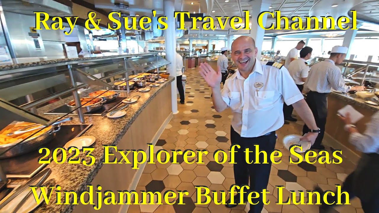 Explorer of the Seas Windjammer Lunch Service