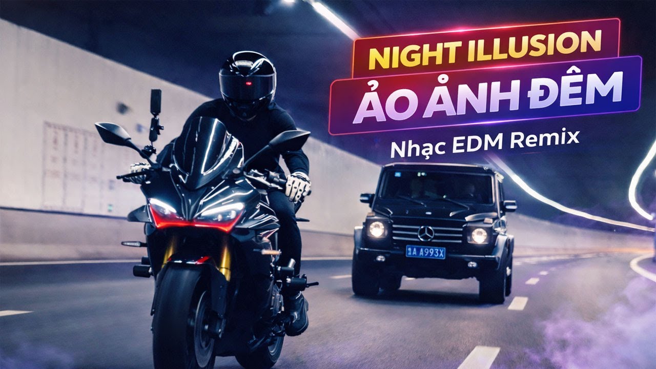ẢO ẢNH ĐÊM – NIGHT ILLUSION | EDM Vina House Remix Cực Cuốn | KONG EDM