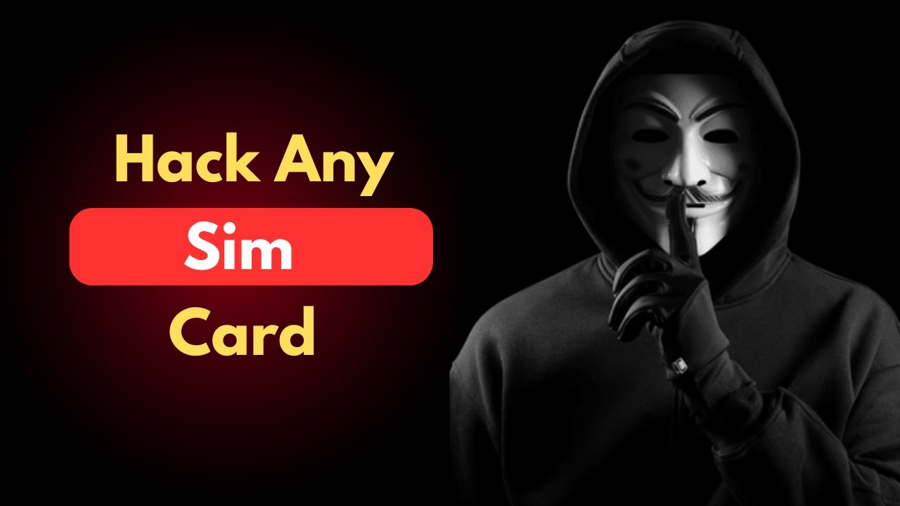 How Hackers Hack Any SIM Card