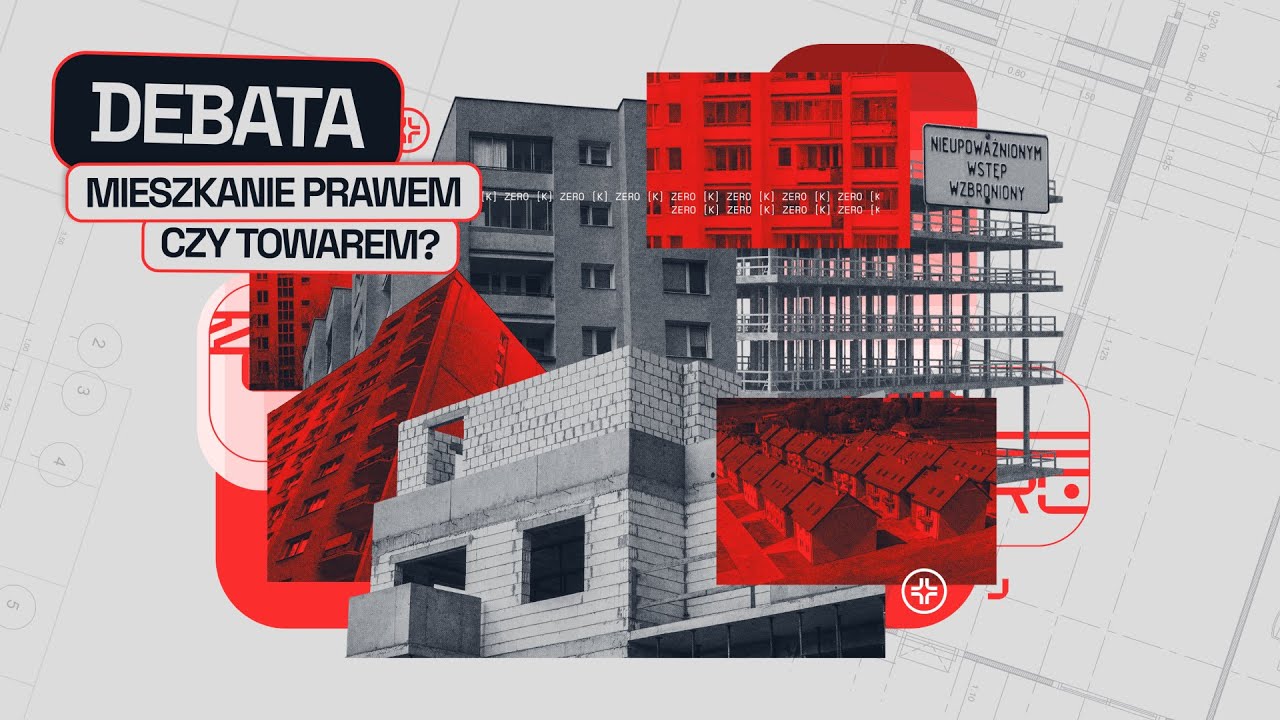 DEBATA: MIESZKANIE PRAWEM CZY TOWAREM? | MENTZEN, ZAORSKI, KONIECZNY, ŚPIEWAK
