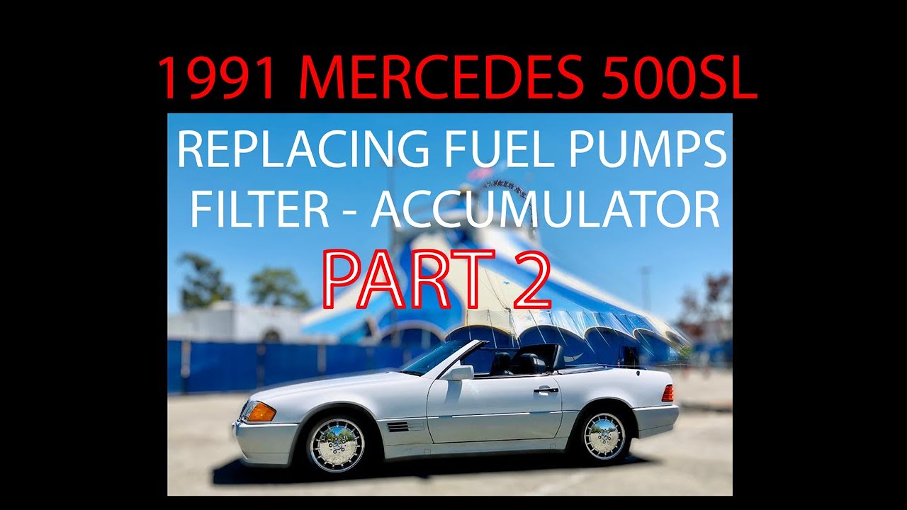 1991 MERCEDES 500SL - INSTALLING BOSCH FUEL PUMPS-FILTER AND URO ACCUMULATOR  0004760921 PART 2