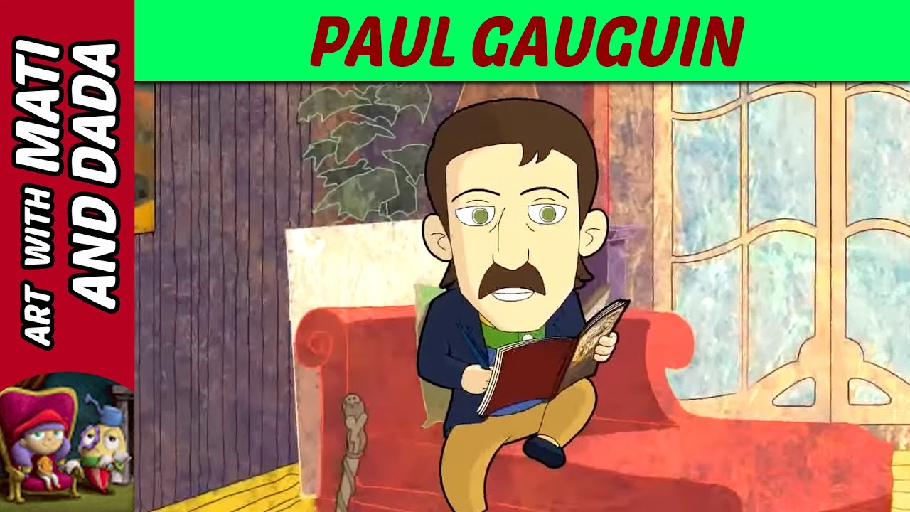 Art with Mati and Dada – Paul Gauguin | Kids Animated Short Stories in English