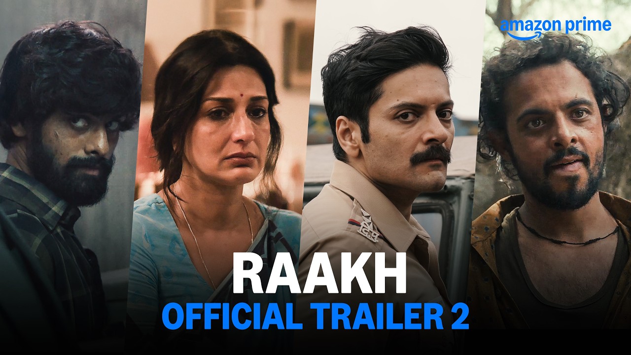 Raakh - Official Trailer 2 | Ali Fazal, Sonali Bendre, Aamir Bashir, Rakesh Bedi | Prime Video India