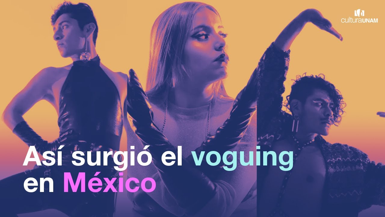 Así surgió el voguing en México - Sin conservadores