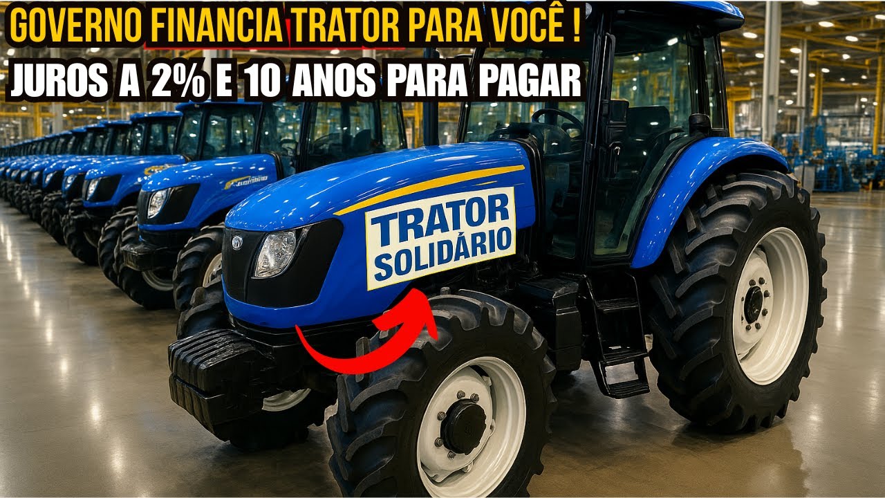 NOVO PROGRAMA PARA PEQUENOS AGRICULTORES COMPRAR TRATOR BARATO, SEM JUTOS E MUITO PRAZO PARA PAGAR