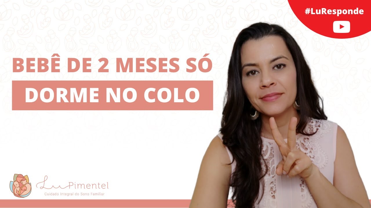 Bebê de 2 meses que só dorme no colo