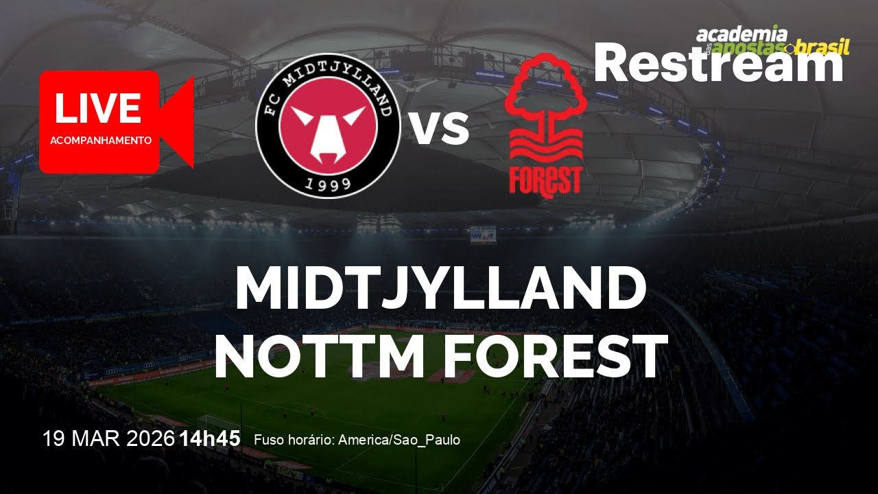 React Midtjylland X Nottingham Forest 19/03