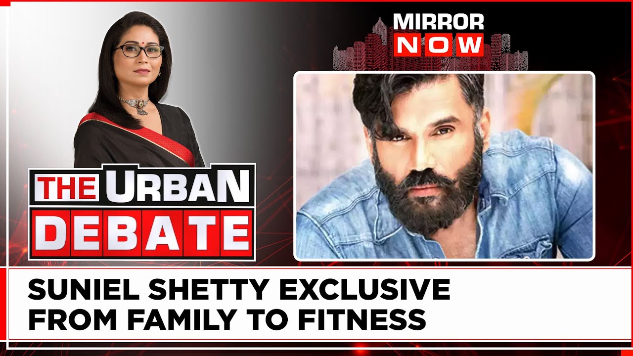 'I Wanted To be My Fittest': Suniel Shetty, Star In Exclusive With Shreya Dhoundial | Urban Debate