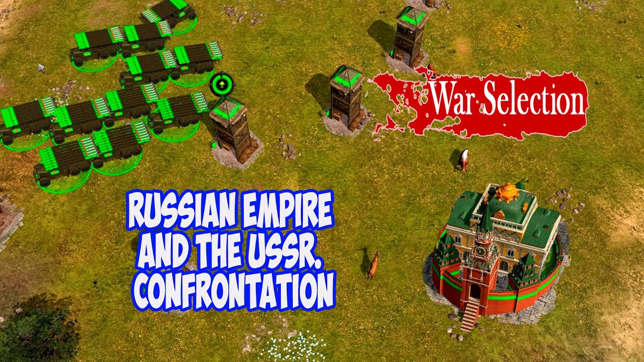 War Selection. Российская империя и СССР. Противостояние(Russian Empire and the USSR. Confrontation)