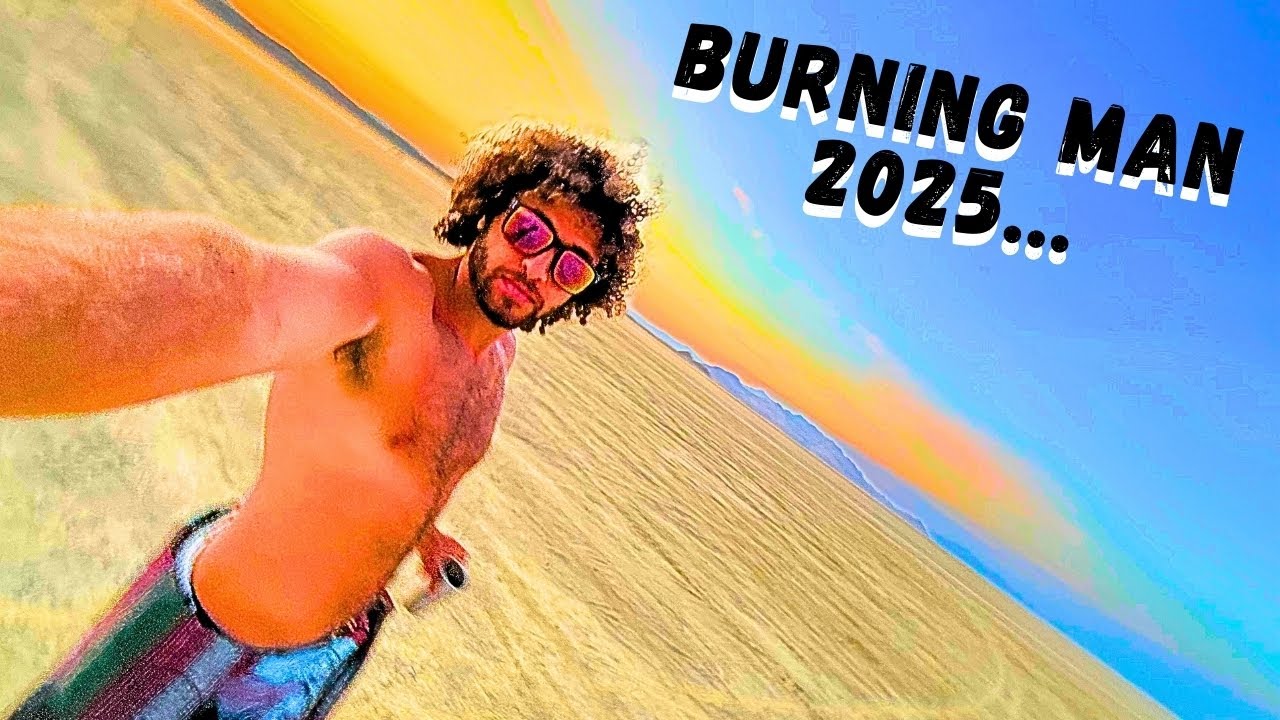 Burning Man - The Craziest Adventure of My Life....