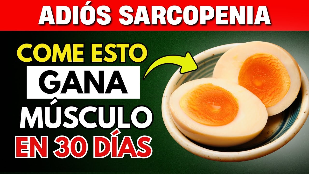 La Dieta Antisarcopenia: Qué Comer Para Ganar Masa Muscular A Los 60