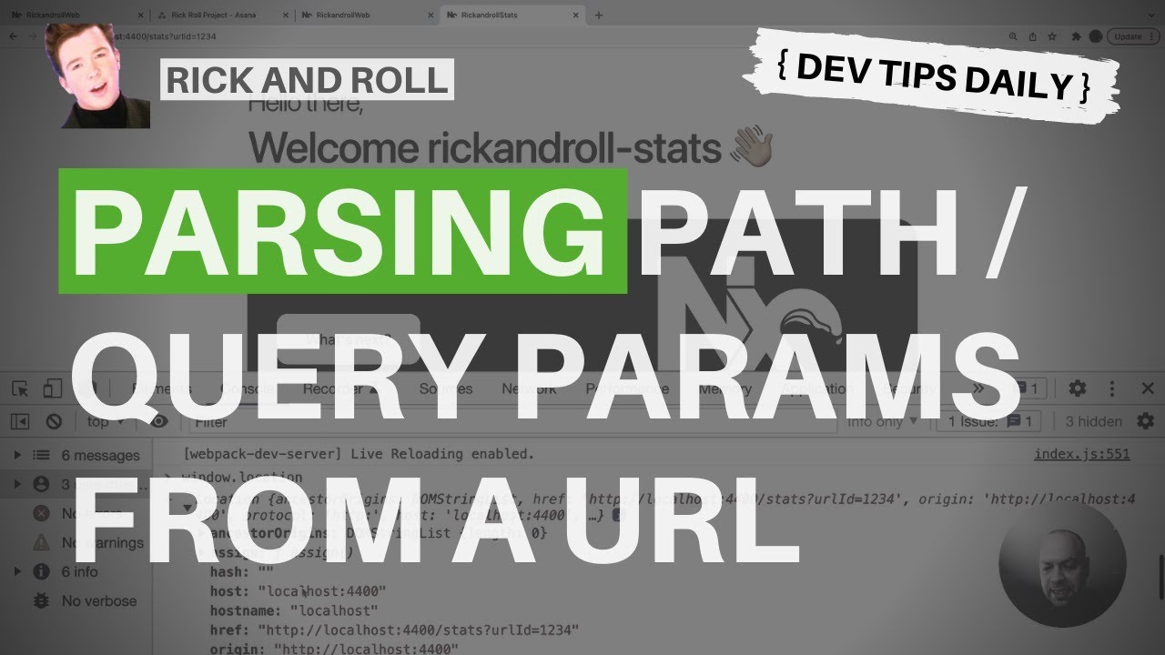 DevTips Daily - Rick and Roll Project - Parsing path or query params from a URL