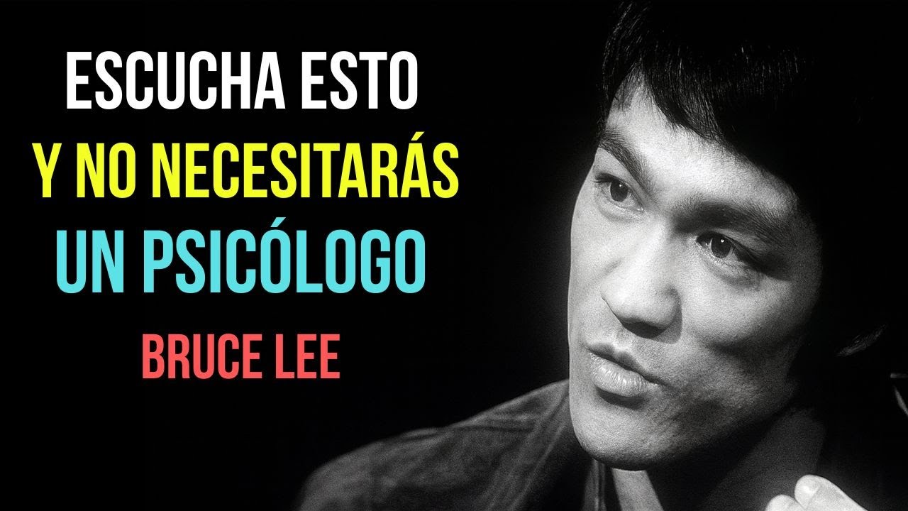 ✅ USA ESTO HOY Y NO NECESITARÁS UN PSICÓLOGO | BRUCE LEE