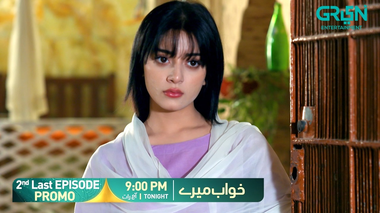 Khwaab Meray 2nd Last Episode 29 Promo | Tonight 9:00 PM | Alizeh Shah - Azfar Rehman | Green TV