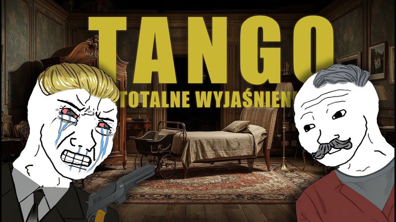 Tango: Totalne Wyjaśnienie