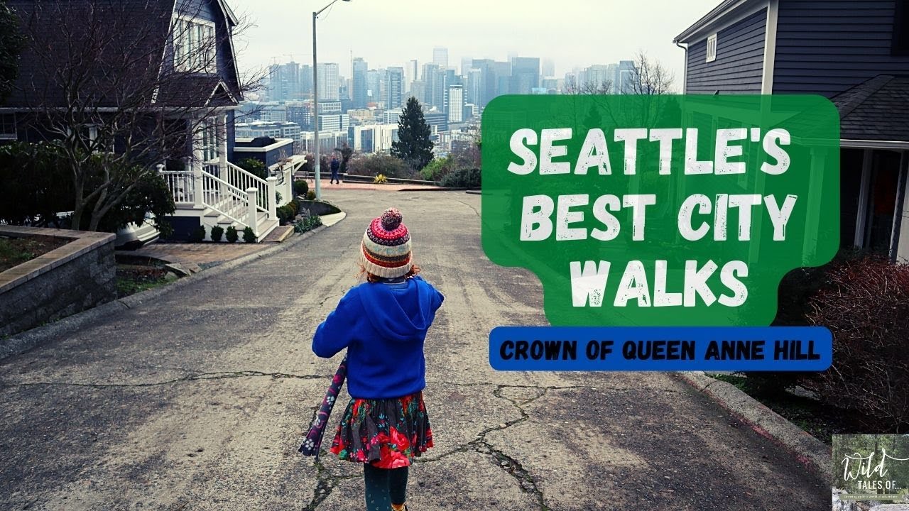 Seattle's Queen Anne Neighborhood | Walking the Crown of the Hill