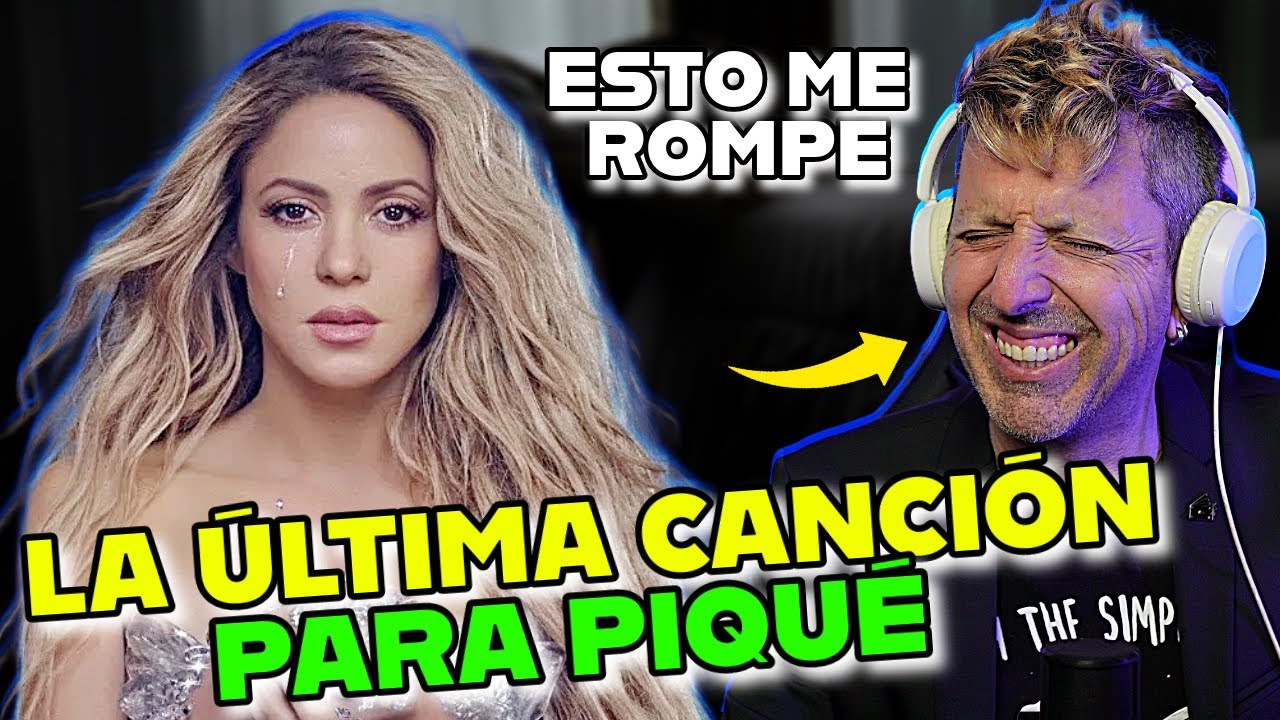 Shakira - Última (Audio) | una canción necesaria para cerrar un capítulo | CANTAUTOR REACTION