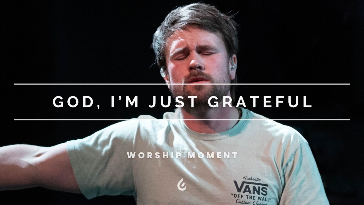 Боже, я просто благодарен (момент поклонения) - Трент Корнельсен