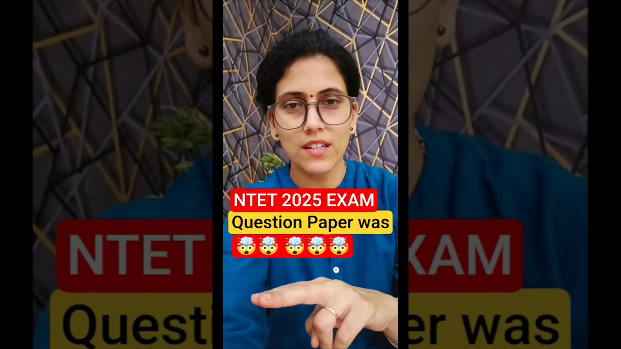 NTET 2025 Question Paper Feedback #ntet #ntet2025 #ncism