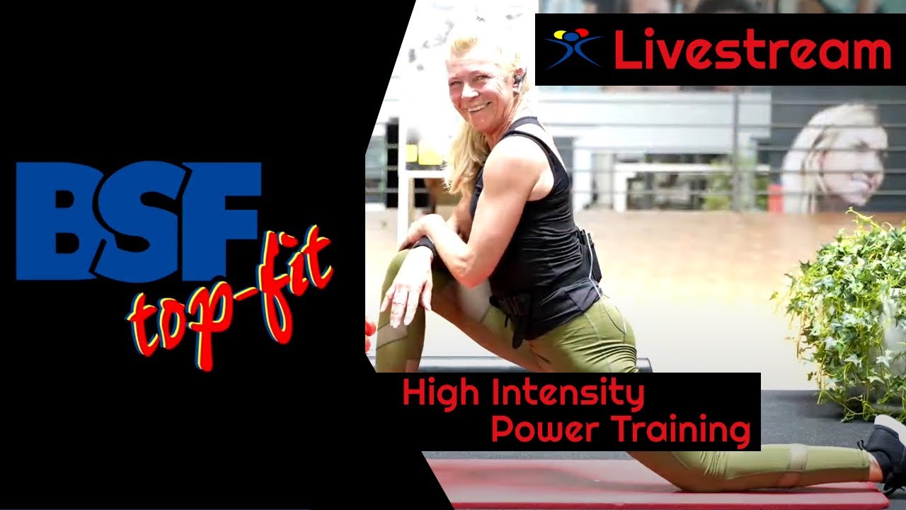 High Intensity Power Training / Bodyforming Online-Kurs (Livestream) • BSF topfit - 16.05.2021