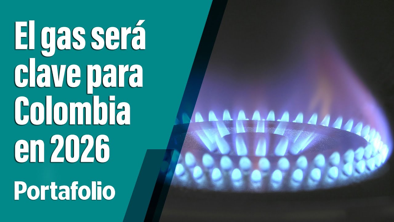 La situación del gas seguirá siendo un tema clave para el 2026 | Portafolio