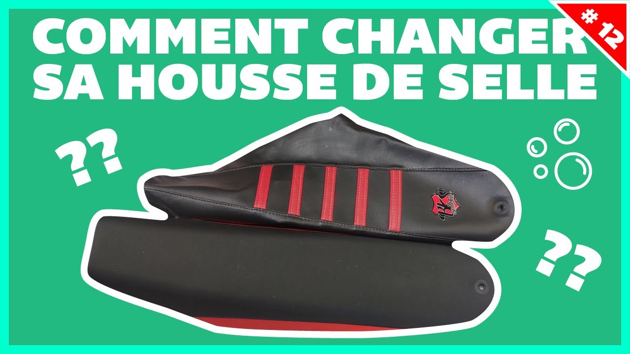 comment changer sa housse de selle de moto