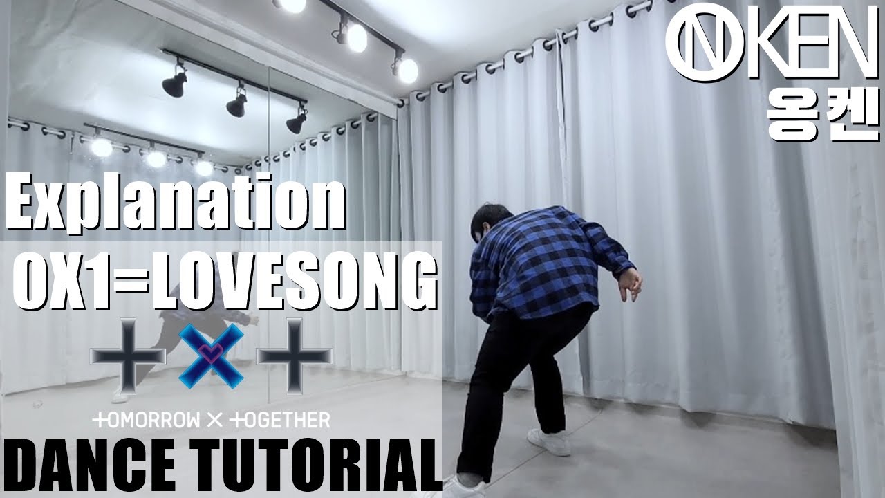 TXT (투모로우바이투게더) '0X1=LOVESONG (I Know I Love You)' Full Dance Tutorial (Explained + Mirror) | 안무 배우기