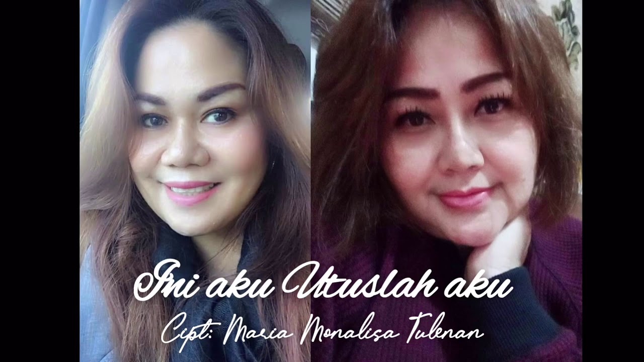 Ini aku Utuslah aku - Maria Monalisa Tulenan ft. Conie Maria Mamahit