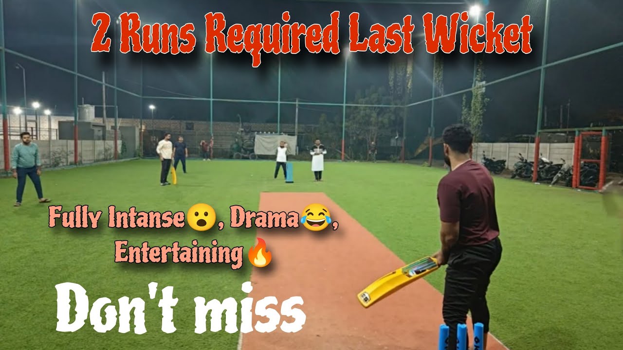 2 Runs, Last wicket, 😱 Intanse situation, Gajab drama 🤣, Full entertainment 🔥
