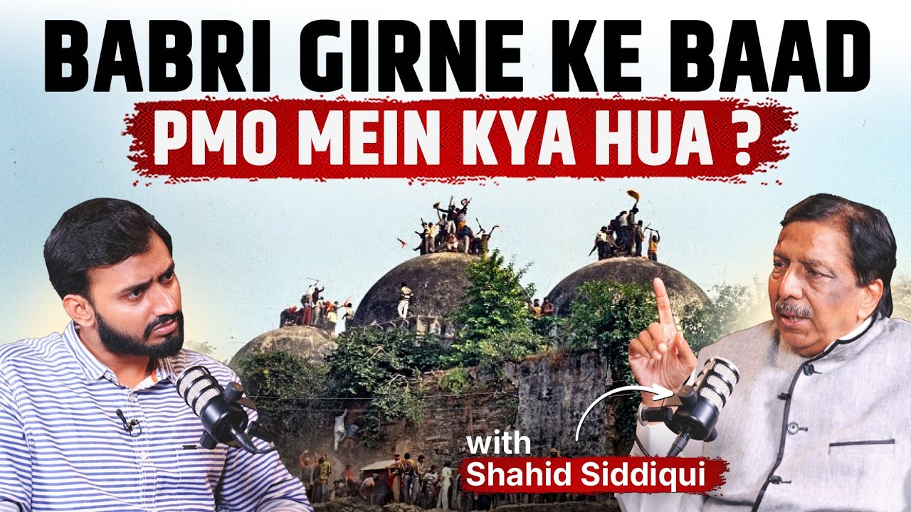 Babri, Emergency, and India’s Changing Politics ft. Shahid Siddiqui | Jist