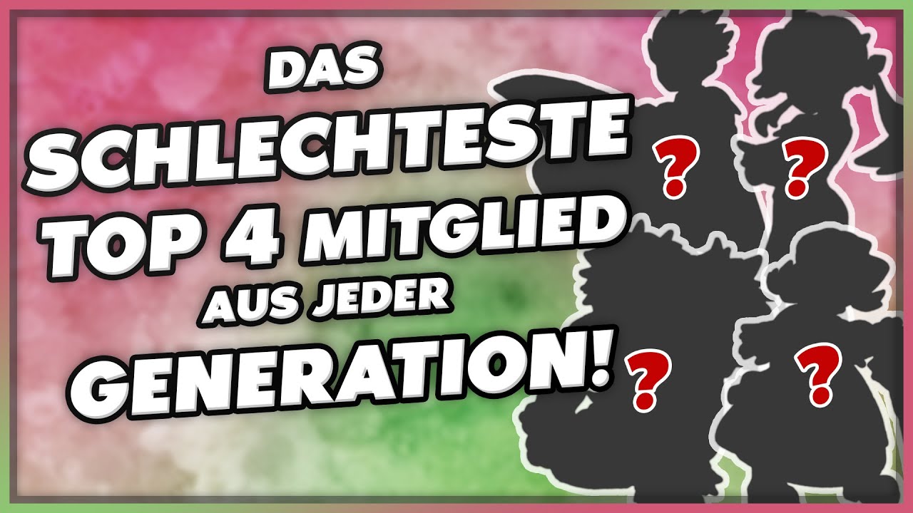 Das SCHLECHTESTE Top 4 Mitglied JEDER POKÉMON Generation!