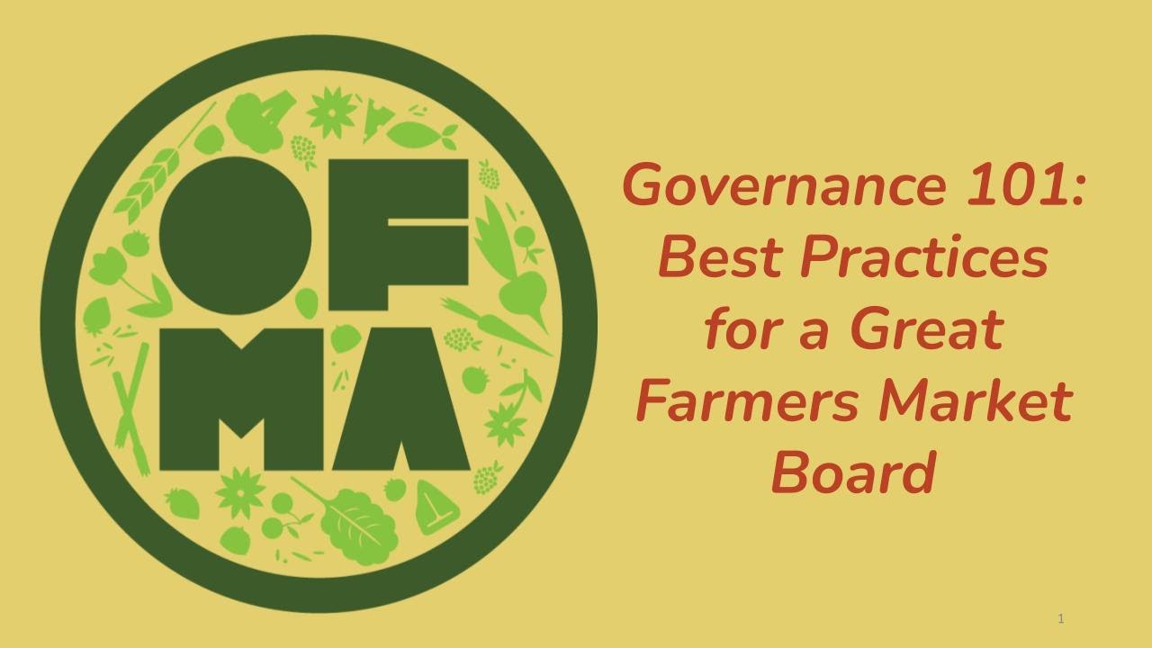 Governance 101: Best Practices for a Great Farmers Market Board