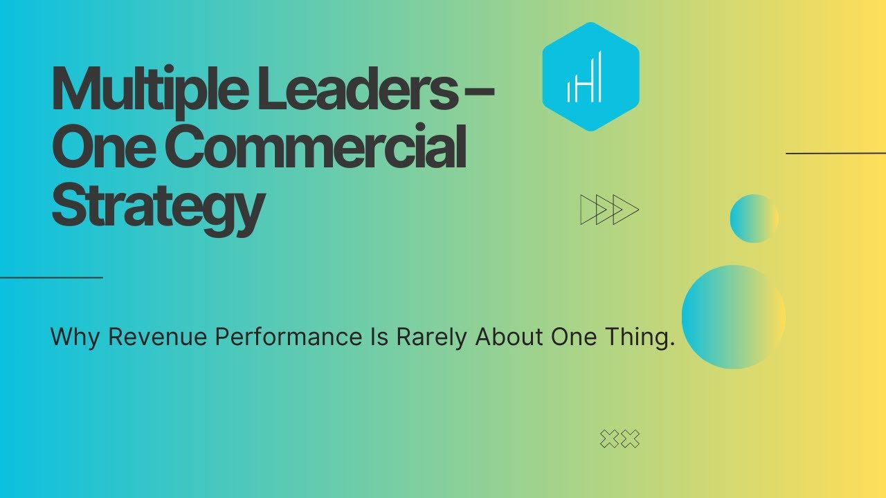 Multiple Leaders   One Commercial Strategy