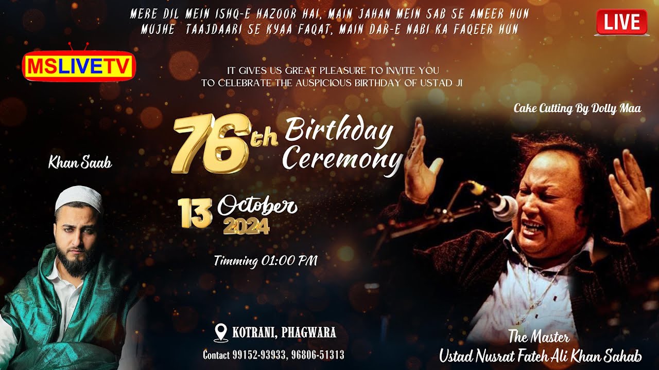 Live Khan Saab Celebration On Ustad Nusrat Fateh Ali Khan Birthday At His Home ( Phagwara ) 2024