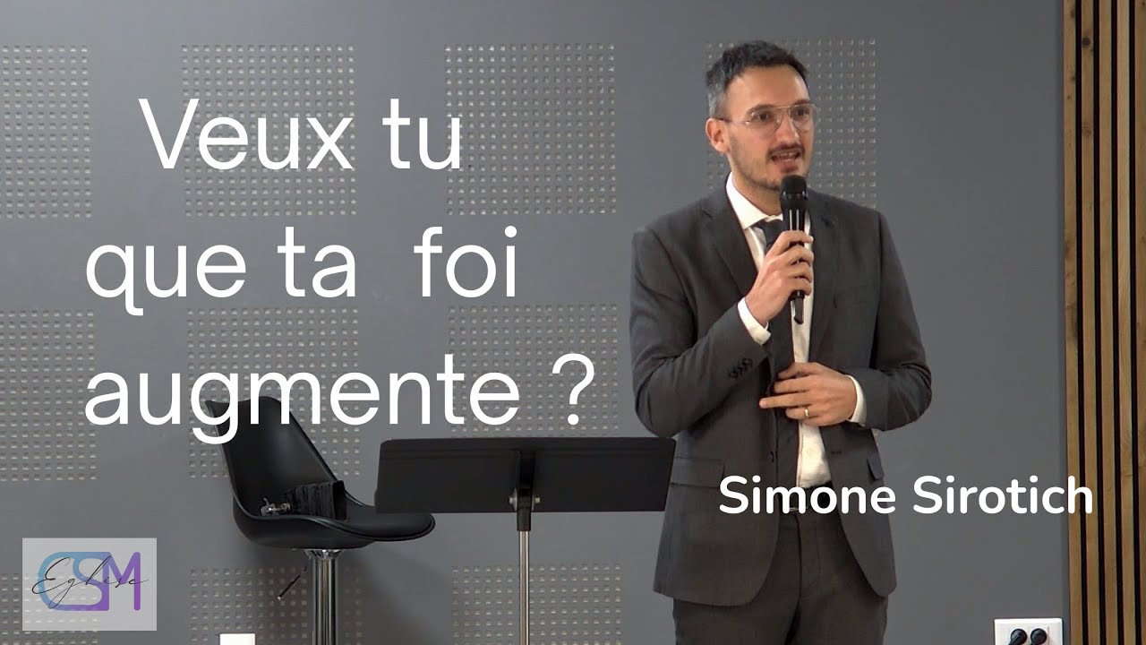VEUX TU QUE TA FOI AUGMENTE ?  SIMONE SIROTICH
