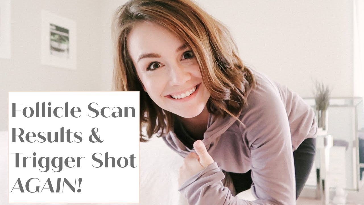 Timed Cycle Follicle Scan Results and Trigger Shot | TTC & Infertility Journey