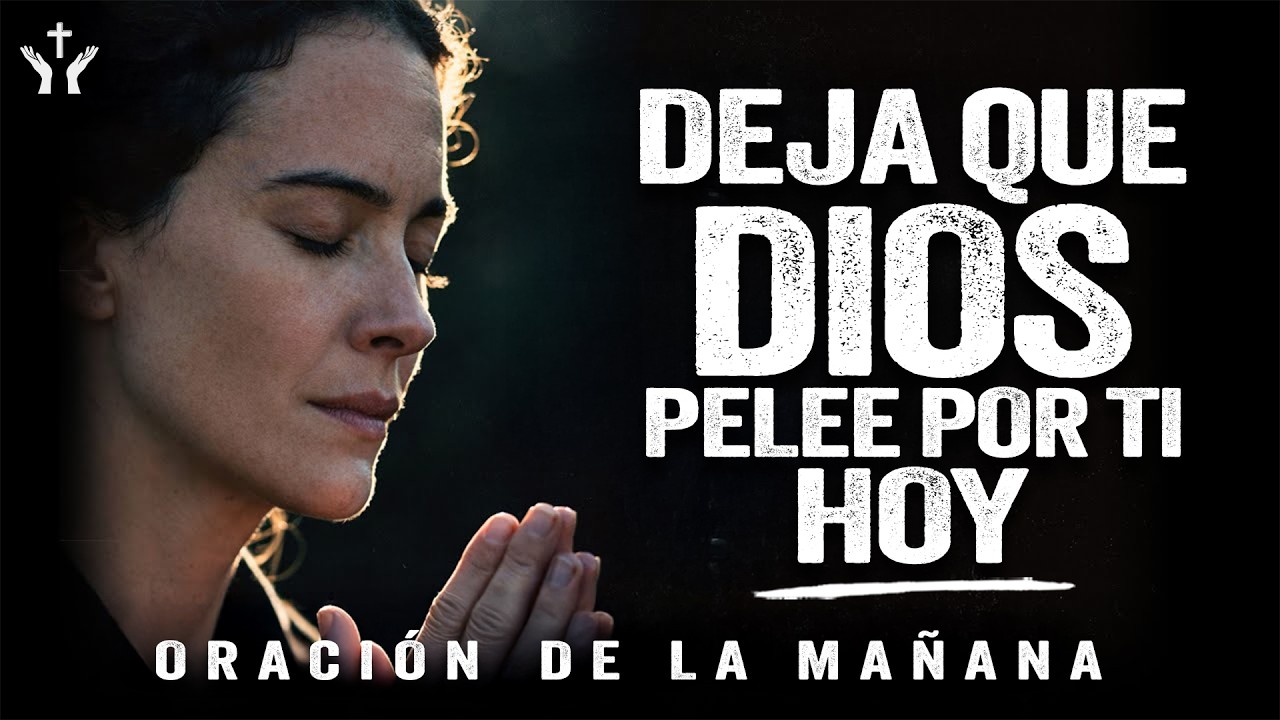 Deja Que Dios Guíe Tu Día — ¡Una Oración Por La Victoria En Cada Batalla! | Oración de la Mañana