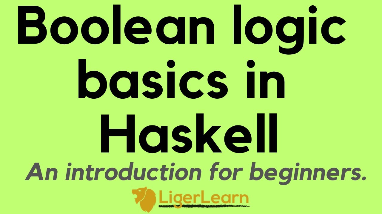 Boolean logic basics in Haskell