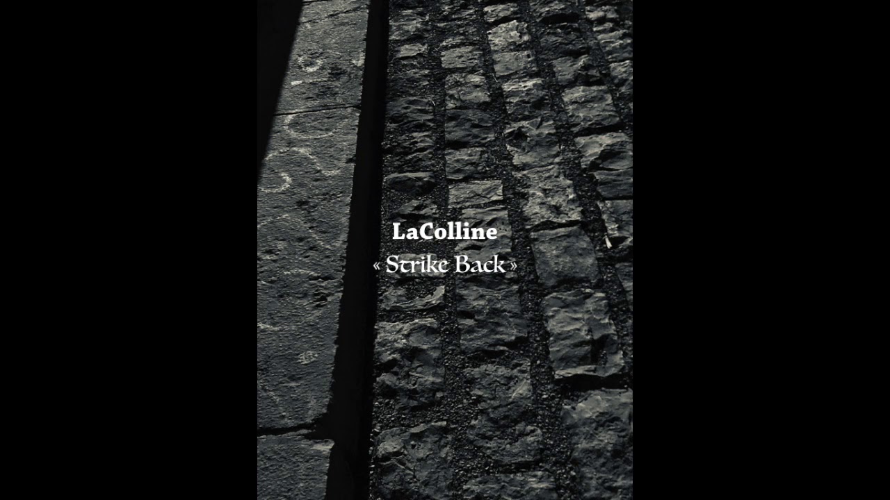 LaColline - Strike Back