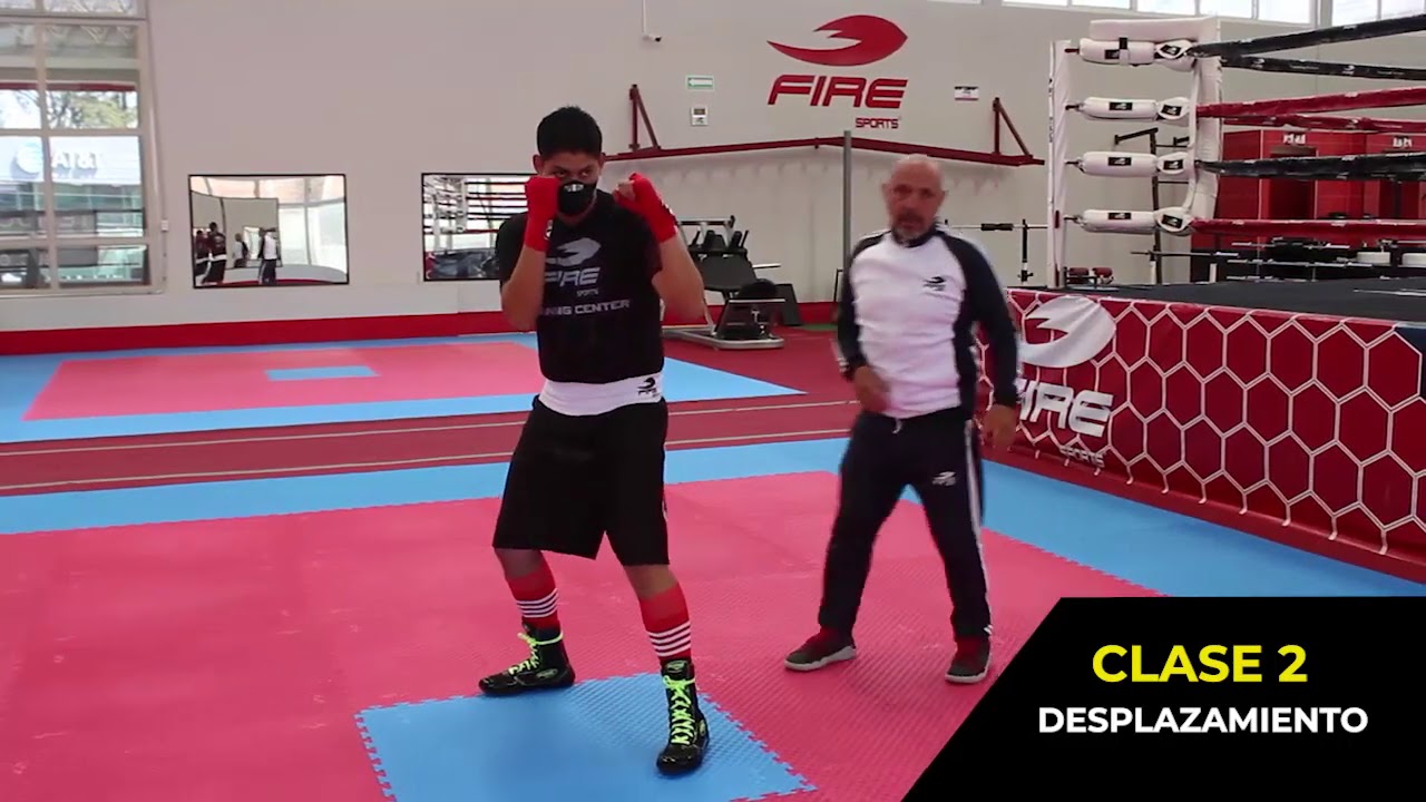 DESPLAZAMIENTO, CLASE 2 BOXEO, TÉCNICAS FIRE SPORTS