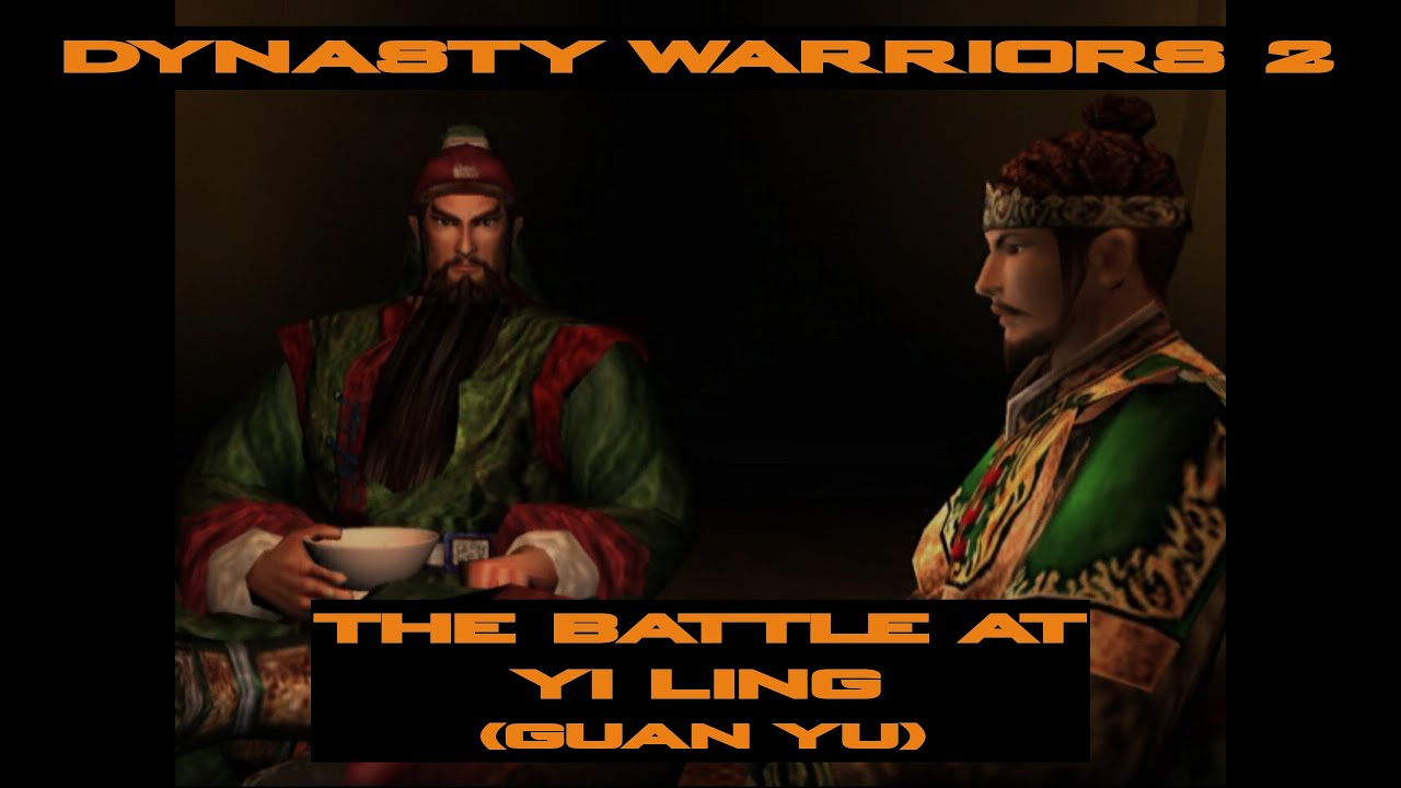 Dynasty Warriors 2 - Musou Mode (Guan Yu) - The Battle at Yi Ling