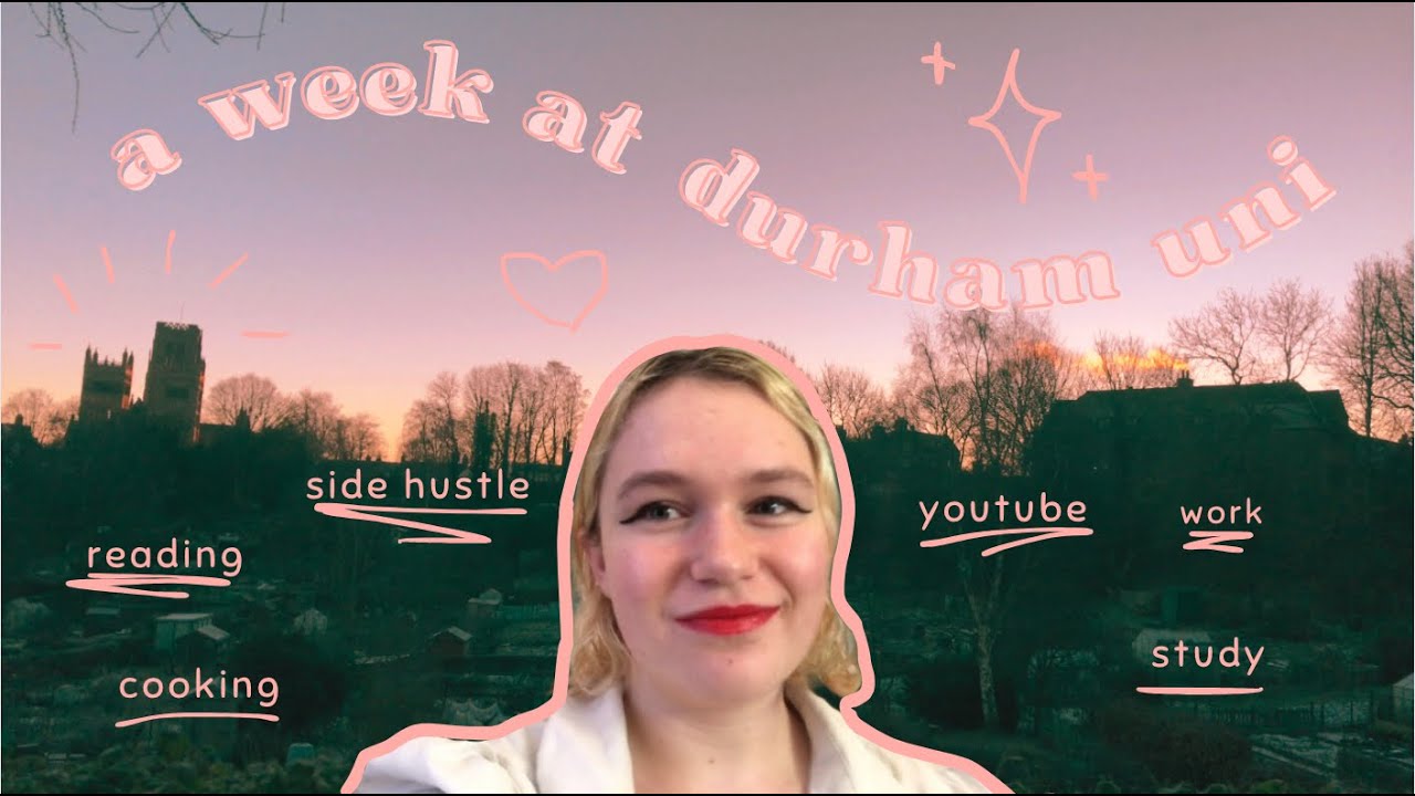 A typical week in my life at Durham University!