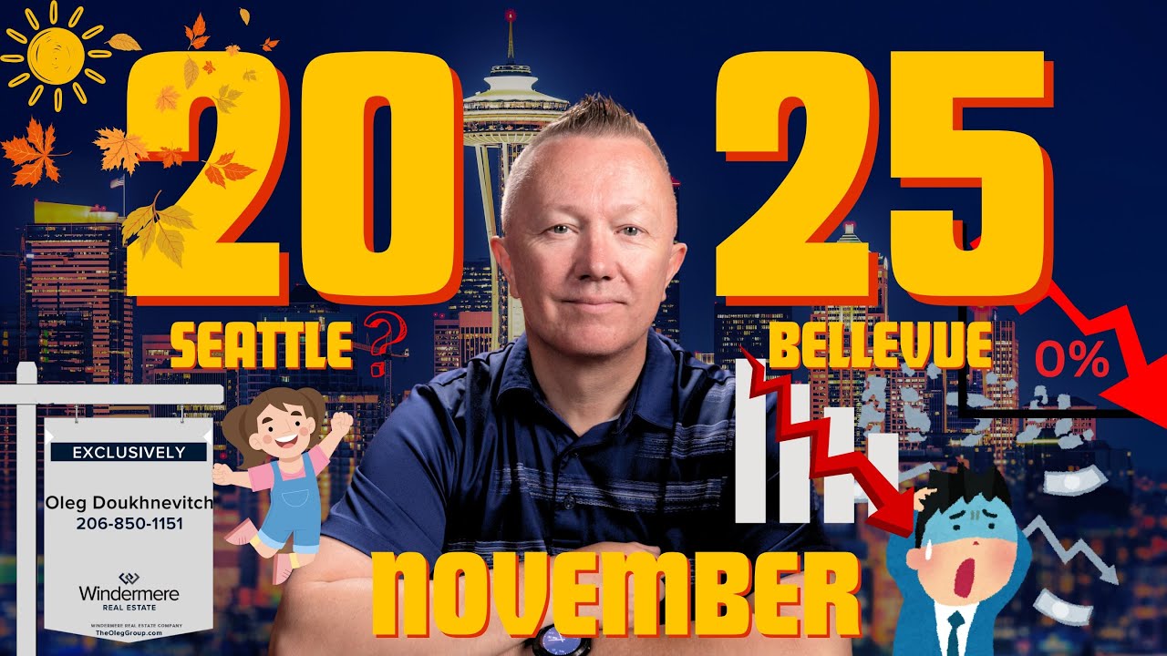 Seattle and Bellevue Real Estate Market Update, November 2025