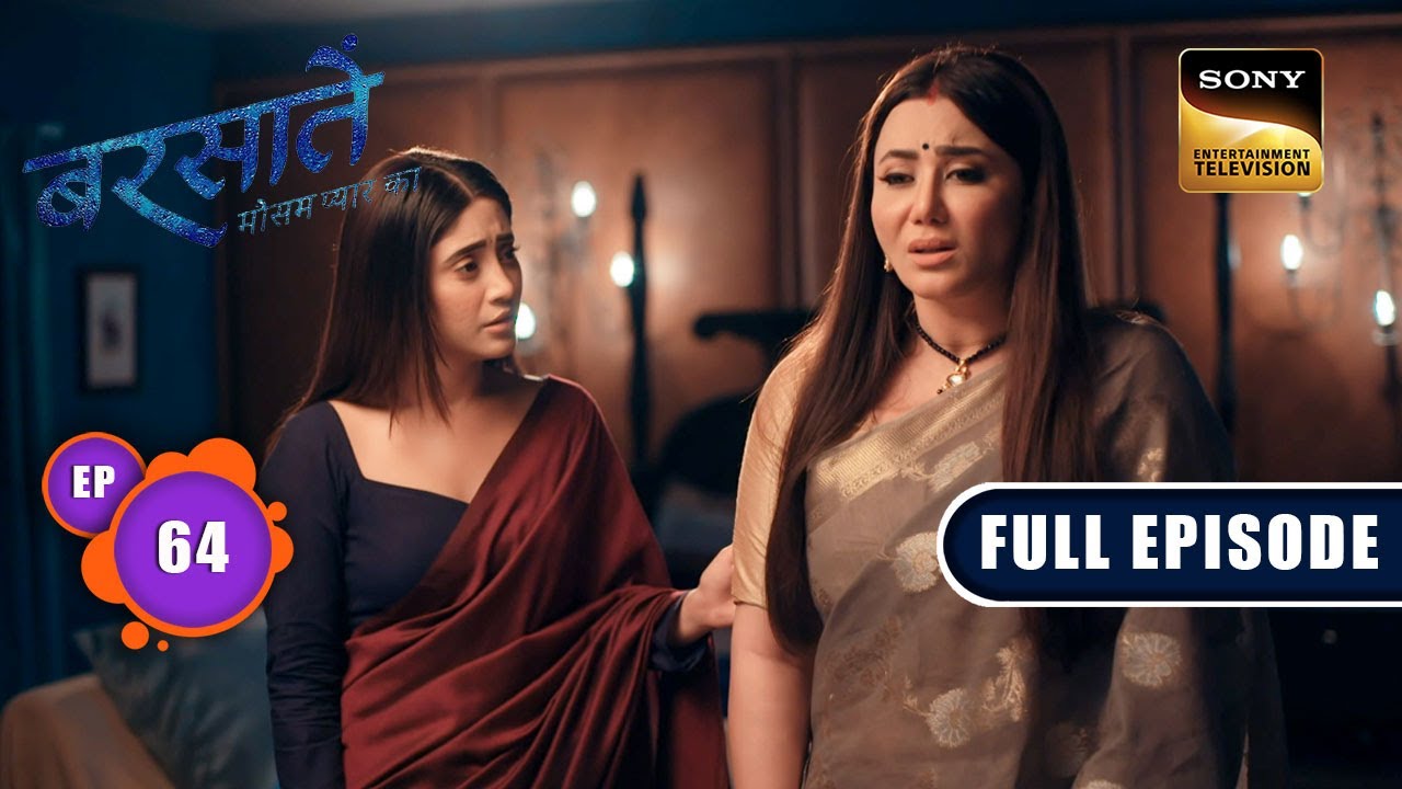 Malini का राज़ | Barsatein - Mausam Pyaar Ka | Ep 64 | Full Episode | 5 October 2023